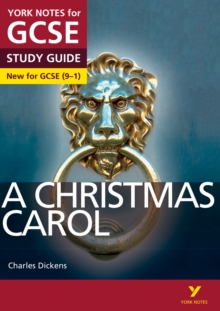 A Christmas Carol: York Notes for GCSE (9-1), Paperback / softback Book A Christmas Carol: York Notes for GCSE (9-1), Paperback / softback Book