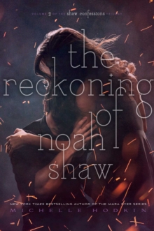 The Reckoning of Noah Shaw, Paperback / softback Book The Reckoning of Noah Shaw, Paperback / softback Book