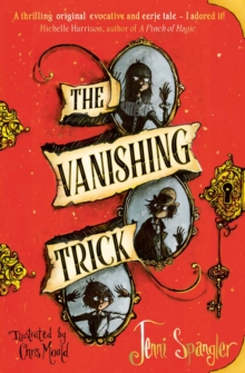 The Vanishing Trick, Paperback / softback Book The Vanishing Trick, Paperback / softback Book