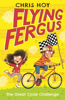 Flying Fergus 2: The Great Cycle Challenge, Paperback / softback Book Flying Fergus 2: The Great Cycle Challenge, Paperback / softback Book