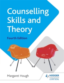 Counselling Skills and Theory 4th Edition, Paperback Book Counselling Skills and Theory 4th Edition, Paperback Book