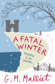 A Fatal Winter, Paperback / softback Book A Fatal Winter, Paperback / softback Book