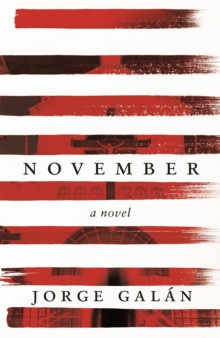 November : A Novel, Hardback Book November : A Novel, Hardback Book