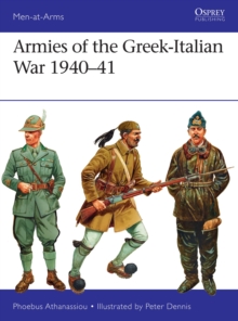 Armies of the Greek-Italian War 1940-41, Paperback Book Armies of the Greek-Italian War 1940-41, Paperback Book