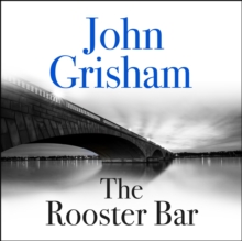 The Rooster Bar : The New York Times Number One Bestseller, CD-Audio Book The Rooster Bar : The New York Times Number One Bestseller, CD-Audio Book