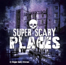 Super Scary Places, Paperback / softback Book Super Scary Places, Paperback / softback Book