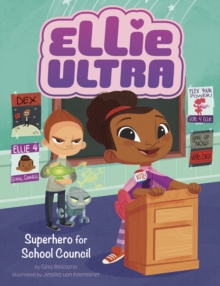 Superhero for School Council, Paperback / softback Book Superhero for School Council, Paperback / softback Book