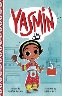 Yasmin the Chef, Paperback / softback Book Yasmin the Chef, Paperback / softback Book