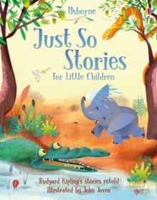 Just So Stories for Little Children, Hardback Book Just So Stories for Little Children, Hardback Book