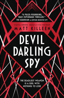 Devil, Darling, Spy, Paperback / softback Book Devil, Darling, Spy, Paperback / softback Book