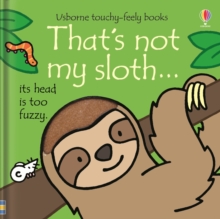 That's not my sloth..., Board book Book That's not my sloth..., Board book Book