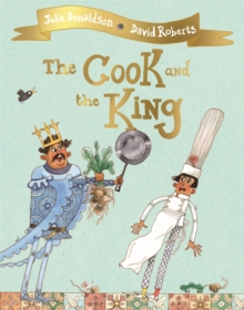 The Cook and the King, Paperback / softback Book The Cook and the King, Paperback / softback Book