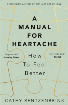 A Manual for Heartache, Paperback / softback Book A Manual for Heartache, Paperback / softback Book