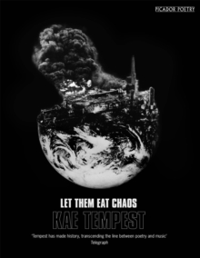 Let Them Eat Chaos : Mercury Prize Shortlisted, Paperback / softback Book Let Them Eat Chaos : Mercury Prize Shortlisted, Paperback / softback Book