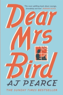 Dear Mrs Bird, Paperback / softback Book Dear Mrs Bird, Paperback / softback Book