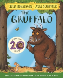 The Gruffalo 20th Anniversary Edition, Paperback / softback Book The Gruffalo 20th Anniversary Edition, Paperback / softback Book