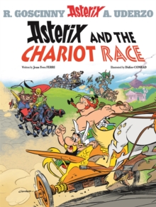 Asterix: Asterix and the Chariot Race : Album 37, Paperback Book Asterix: Asterix and the Chariot Race : Album 37, Paperback Book