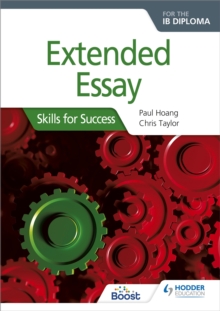 Extended Essay for the IB Diploma: Skills for Success : Skills for Success, Paperback Book Extended Essay for the IB Diploma: Skills for Success : Skills for Success, Paperback Book