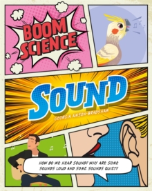 BOOM! Science: Sound, Hardback Book BOOM! Science: Sound, Hardback Book