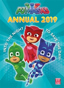 PJ Masks: Annual 2019 : Perfect for little heroes everywhere!, Hardback Book PJ Masks: Annual 2019 : Perfect for little heroes everywhere!, Hardback Book