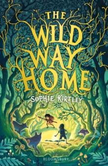 The Wild Way Home, Paperback / softback Book The Wild Way Home, Paperback / softback Book