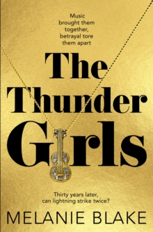The Thunder Girls, Paperback / softback Book The Thunder Girls, Paperback / softback Book