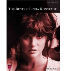 The Best of Linda Ronstadt : Piano, Vocal, Guitar, Paperback / softback Book The Best of Linda Ronstadt : Piano, Vocal, Guitar, Paperback / softback Book