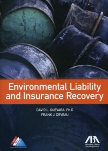 Environmental Liability and Insurance Recovery, Paperback Book Environmental Liability and Insurance Recovery, Paperback Book