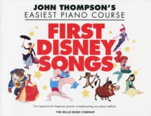 John Thompson's Easiest Piano Course : First Disney Songs, Paperback / softback Book John Thompson's Easiest Piano Course : First Disney Songs, Paperback / softback Book