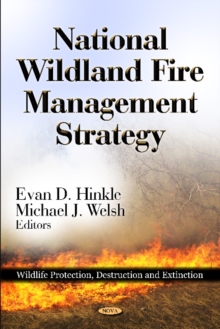 National Wildland Fire Management Strategy, Hardback Book National Wildland Fire Management Strategy, Hardback Book