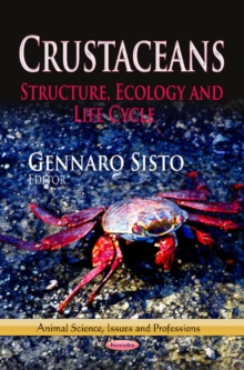 Crustaceans : Structure, Ecology & Life Cycle, Paperback / softback Book Crustaceans : Structure, Ecology & Life Cycle, Paperback / softback Book