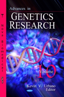 Advances in Genetics Research : Volume 10, Hardback Book Advances in Genetics Research : Volume 10, Hardback Book