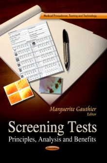 Screening Tests : Principles, Analysis & Benefits, Paperback / softback Book Screening Tests : Principles, Analysis & Benefits, Paperback / softback Book