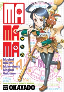 MaMaMa: Magical Director Mako-Chan's Magical Guidance, Paperback / softback Book MaMaMa: Magical Director Mako-Chan's Magical Guidance, Paperback / softback Book