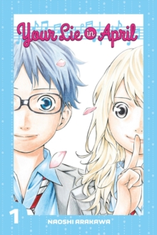 Your Lie In April 1, Paperback / softback Book Your Lie In April 1, Paperback / softback Book