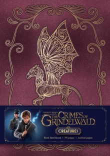 Fantastic Beasts: The Crimes of Grindelwald: Magical Creatures Hardcover Blank Sketchbook, Hardback Book Fantastic Beasts: The Crimes of Grindelwald: Magical Creatures Hardcover Blank Sketchbook, Hardback Book