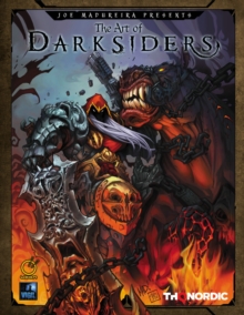 The Art of Darksiders, Hardback Book The Art of Darksiders, Hardback Book