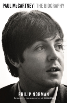 Paul McCartney : The Biography, Paperback / softback Book Paul McCartney : The Biography, Paperback / softback Book