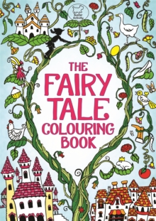 The Fairy Tale Colouring Book, Paperback / softback Book The Fairy Tale Colouring Book, Paperback / softback Book