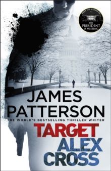 Target: Alex Cross : (Alex Cross 26), Hardback Book Target: Alex Cross : (Alex Cross 26), Hardback Book
