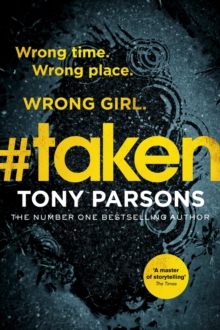 #taken : Wrong time. Wrong place. Wrong girl., Hardback Book #taken : Wrong time. Wrong place. Wrong girl., Hardback Book