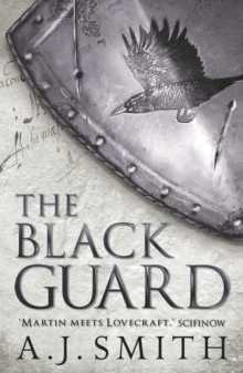 The Black Guard, Paperback / softback Book The Black Guard, Paperback / softback Book
