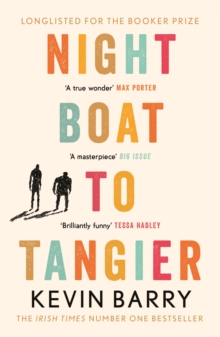 Night Boat to Tangier, Paperback / softback Book Night Boat to Tangier, Paperback / softback Book
