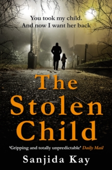 The Stolen Child, Paperback / softback Book The Stolen Child, Paperback / softback Book
