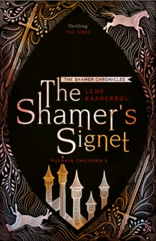 The Shamer's Signet, Paperback / softback Book The Shamer's Signet, Paperback / softback Book