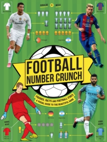 Football Number Crunch : Figures, Facts And Soccer Stats The World Of Football In Numbers, Paperback Book Football Number Crunch : Figures, Facts And Soccer Stats The World Of Football In Numbers, Paperback Book