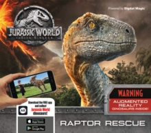 Jurassic World Fallen Kingdom : Raptor Rescue, Hardback Book Jurassic World Fallen Kingdom : Raptor Rescue, Hardback Book