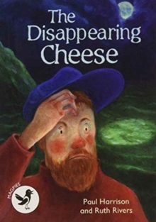 The Disappearing Cheese, Paperback / softback Book The Disappearing Cheese, Paperback / softback Book
