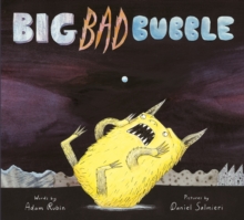 Big Bad Bubble, Paperback / softback Book Big Bad Bubble, Paperback / softback Book