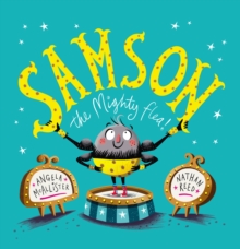 Samson : the Mighty Flea, Paperback / softback Book Samson : the Mighty Flea, Paperback / softback Book